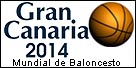 Gran Canaria 2014 Sede Mundial de Baloncesto